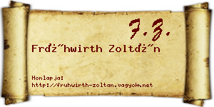 Frühwirth Zoltán névjegykártya